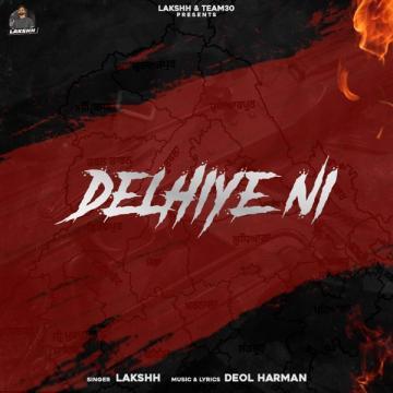 download Delhiye-Ni-Mand Lakshh mp3